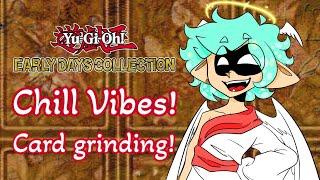 Chill Vibes: Yu-Gi-Oh! Early Days Collection