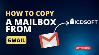 How To Copy A Mailbox From Gmail