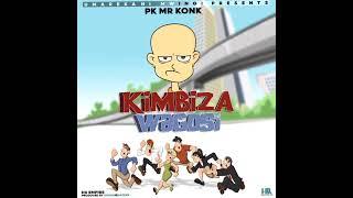 PK MR KONK - KIMBIZA WAGOSI (OFFICIAL AUDIO)