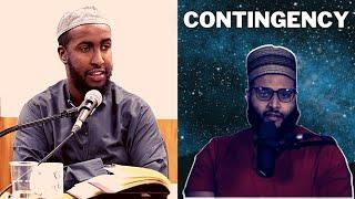 Unveiling The Ambiguities Regarding The Contingency Argument - Ustadh Abdurrahman Hassan