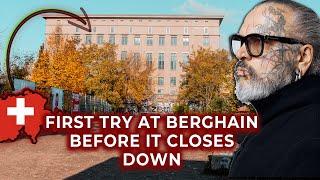 Why was Berghain created ? and my first try at Berghain! Zürich to Berlin!
