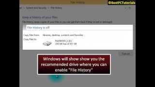 Windows 8.1 File History - Backup & Restore Files