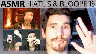 ASMR Hiatus, Bloopers, Outtakes, Singing, Things and Stuff 