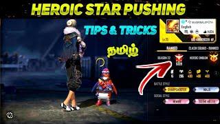 Solo Heroic  Star Pushing Strategy, Tips and Tricks Tamil - Warmup Gamer Freefire !!!