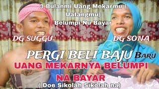 UANG MEKAR (Beli Baju Lebaran Baru Hutangnya Belumpi Na Bayar)  Komedi Bugis Makassar