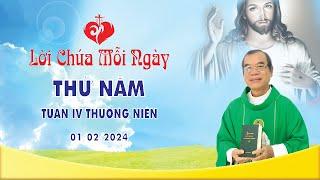 LỜI CHÚA | THỨ NĂM TUẦN IV MÙA THƯỜNG NIÊN | 01/02/2024