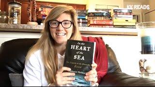 KK Reviews In the Heart of the Sea: The Tragedy of the Whaleship Essex by Nathaniel Philbrick