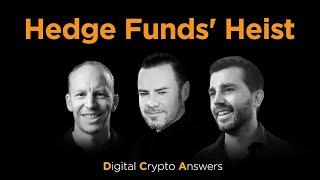 DCA Live: BTC Hedge Fund Heist?