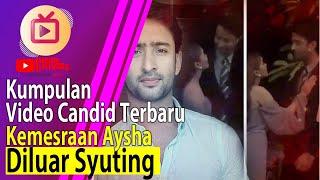 Kumpulan Candid Terbaru, Kemesraan Ayu Ting Ting dan Shaheer diluar Syuting