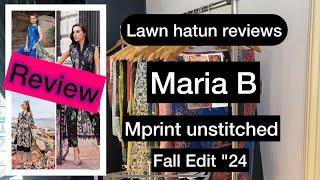 Maria B Mprints Unstitched Fall Edition 2024 | Lawn Hatun Reviews Complete Collection