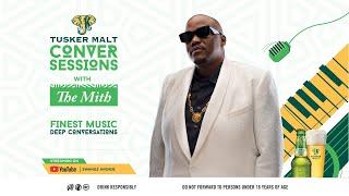 Tusker Malt Conversessions with The Mith (Season 2, Episode 2)