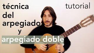 TUTORIAL: "Técnica del Arpegiado y Arpegiado Doble en Guitarra Clásica"  (Toni Iñiguez)