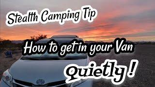 #Stealthcamping - How to QUIETLY get in YOUR Van! Please  & Share, ️ #vanlife #campervan #nomad