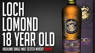 Loch Lomond 18 Year (Loch at me now!)