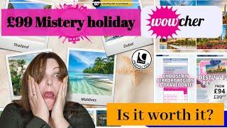 WOWCHER MISTERY HOLIDAY. IS IT WORTH IT??