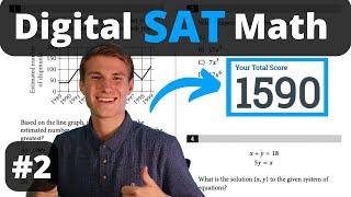 Digital SAT Math Walkthrough - 800 Math Scorer - Practice Test 2