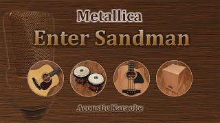 Enter Sandman - Metallica (Acoustic Karaoke)