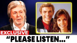 Paul McCartney FINALLY Breaks Silence On The Carpenters