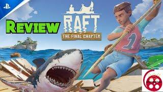 Raft The Final Chapter: PS5 Review