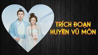 Trích Đoạn Huyền Vũ Môn _ Giai Điệu Cuộc Đời