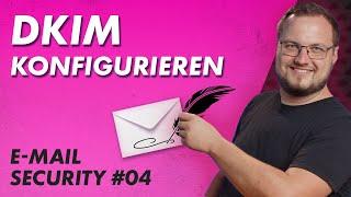 DKIM in Exchange Online einrichten – E-Mail Security 4