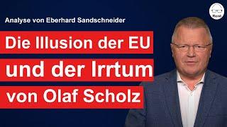 Der Irrtum der EU und von Olaf Scholz / Analyse zu Geopolitik und Wirtschaft