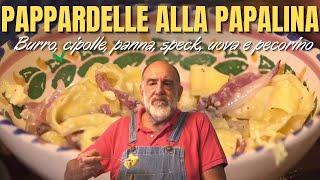 PAPPARDELLE ALLA PAPALINA - Le ricette di Giorgione