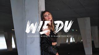 Garrysecret x Giuseppe Riggio - Wie Du (Offizielles Musikvideo)