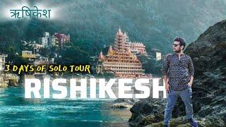 Rishikesh travel vlog with complete guide || योग नगरी ऋषिकेश #neelkanth #rishikesh