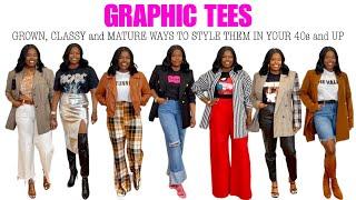 HOW TO STYLE GRAPHIC TEES for 40+ WOMEN