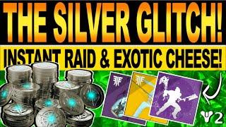 Destiny 2 | NEW SILVER GLITCH! How To Get RAID EXOTIC Loot & INSTANT CHEESE! (Season Of The Worthy)