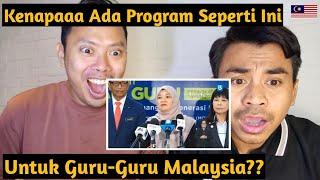 Guru Indonesia PANAS DINGIN Dengar Program Baru Untuk CIKGU MALAYSIA