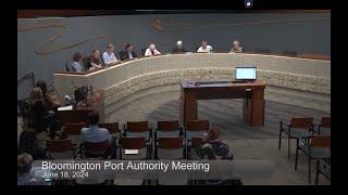 June 18, 2024 Bloomington Port Authority Meeting