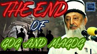 The End of Gog and Magog || The Last Confrontation || Seikh Imran Hosein