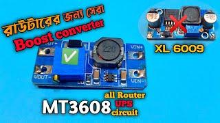 Best boost converter module for wifi ups (MT3608) 3.7v to 5v/9v/12v.   xl6009 voltage booster