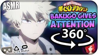 Katsuki Bakugo Gives Personal Attention~ [ASMR] 360: My Hero Academia 360 VR