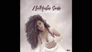 Na7halie Sade - Chocolate, Weed & You (Audio)