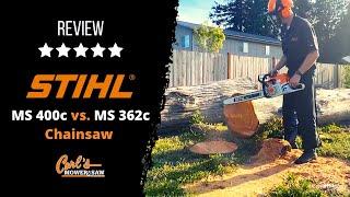 The STIHL MS 362c vs. the MS 400c Chainsaw