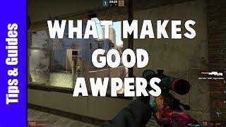 How to Become A Good Awper