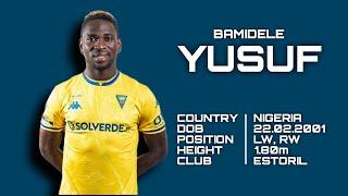 BAMIDELE YUSUF ● Highlights Video 2022/23 ● Estoril / Spartak Trnava