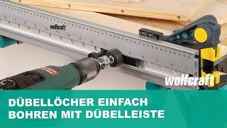 Dübellöcher einfach bohren mit der Dübelleiste | wolfcraft