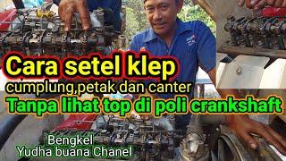 cara setel klep truk ragasa tanpa lihat top di poli/crankshaft