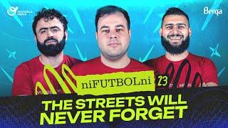 NiFUTBOLni #23| FUTBOL | Streets will never forget: Wilshere, Neymar, Ronaldinho