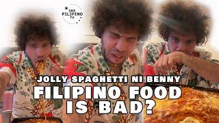 FILIPINO FOOD IS BAD? FILIPINO SPAGHETTI NI BENNY #filipinofood