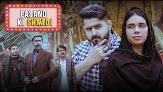 Pasand Ki Shaadi | Youth Awareness Message | Ateeb Shah