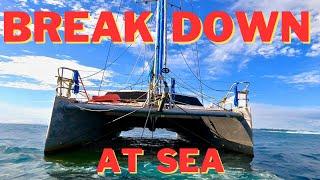 BREAK DOWN AT SEA - Sailing Family stranded on Aluminium Catamaran without Outboard | Ep. 29