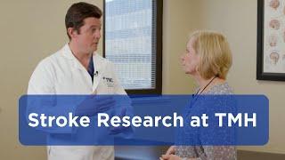 Stroke Research: Dr. Narlin Beaty Explains How TMH is Leading the Way