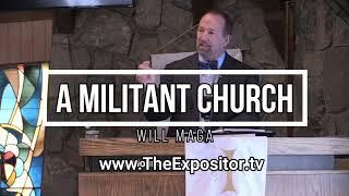 A Militant Church will MAGA!