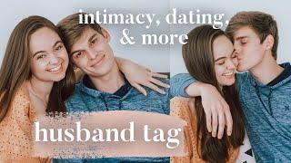 Intimacy, Dating, and more! Husband Tag 2020