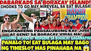 NIYANIG ANG KALABANEAT BULAGA NEW TIME SLOT MAS PINAHABA NA  JOSE & GENE WEDDING SA BORACAY ISLAND